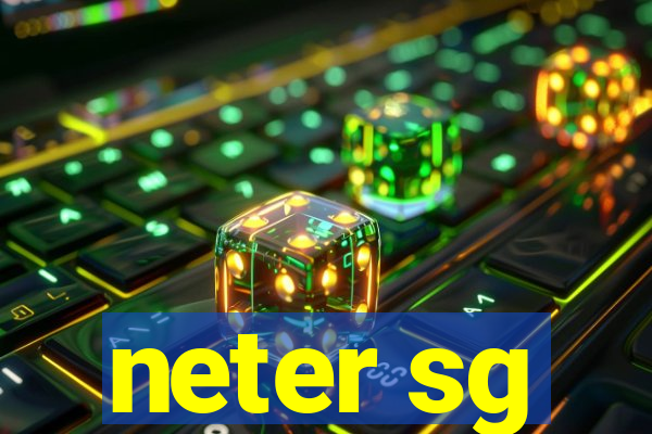 neter sg
